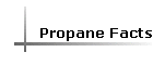 Propane Facts